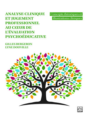 cover image of Analyse clinique et jugement professionnel au coeur de l'évaluation psychoéducative